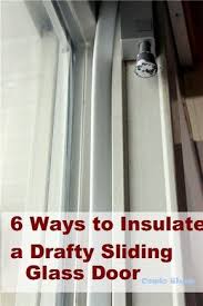 6 Ways To Insulate A Drafty Sliding Glass Door Sliding Glass Door Coverings Sliding Glass Door Glass Door Coverings