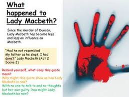  A Fully Differentiated And Resourced Lesson That Focuses On Lady Macbeth In Act 5 Scene 1 And How She Has Changed From The Beginning Lady Macbeth Macbeth Lady