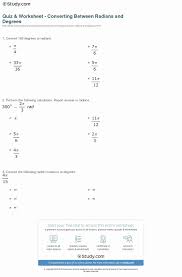 Radians To Degrees Worksheet Lovely Quiz Worksheet Converting Between Radians And Degrees In 2020 Algebra Worksheets Worksheets Transcription And Translation