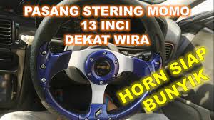 Im interested in getting a momo or other name brand wheel such as nrg or grant for my 2007 tacoma. Cara Pasang Stering Momo Dekat Proton Wira Youtube