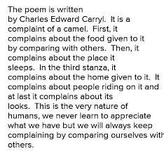 Dromedary, which has one hump, and bactrian, which has two humps. What Is The Tone Of The Poem The Plaint Of The Camel Brainly In