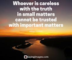 Maybe you would like to learn more about one of these? 33 Honesty Quotes On Integrity And Spoken Truth Sayingimages Com