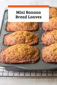 Mini Banana Bread Loaves Recipe The Mom 100 Recipe Banana Bread Loaf Mini Banana Bread Recipe Loaf Bread