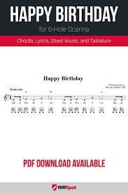 Happy Birthday For 6 Hole Ocarina Sheet Music Happy Birthday Words Music Tabs