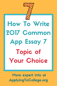 We did not find results for: How To Write 2017 Common Application Prompt 7 Learn The Tips Tricks Do S And Don Ts Of Writing A S College Application Essay Common App Essay College Essay