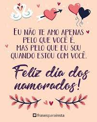 Frases apaixonantes para o dia dos namorados. Frases Para O Dia Dos Namorados Melhores De 2021 Frases Para Instagram