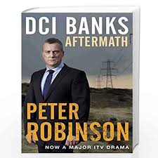 Is there a dci banks fandom on here because srsly i kinda love it now. Dci Banks Aftermath The Inspector Banks Series By Robinson Peter Buy Online Dci Banks Aftermath The Inspector Banks Series Book At Best Prices In India Madrasshoppe Com