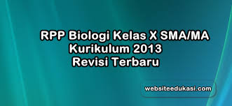 Buku guru biologi kelas 10 kurikulum 2013. Rpp 1 Lembar Biologi Kelas 10 K13 Revisi 2021 Lengkap Websiteedukasi Com