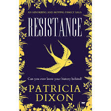 Resistance : An Absorbing and Moving Family Saga (Paperback)