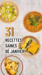 31 Recettes De Janvier Manger Sainement Recette Recettes De Cuisine Idee Repas