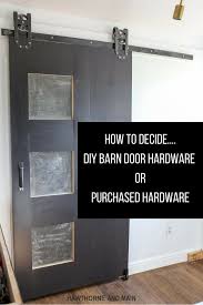 This diy barn door kit comes with: How To Decide Diy Barn Door Hardware Or Purchase Hardware Hawthorne And Main