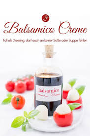 Mach Dir Mit Diesem Rezept Deine Balsamico Creme Einfach Selbst Rezept Balsamico Balsamico Creme Dressing Rezept