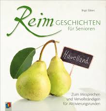 Reimgeschichten Fur Senioren Reime Geschichten Fur Senioren Senioren