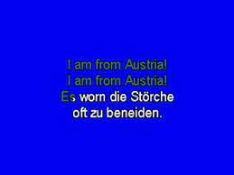 I Am From Austria Youtube