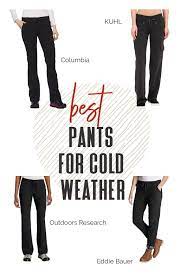 Readers Recommend Best Travel Pants For Cold Weather Best Travel Pants Cold Weather Pants Travel Pants