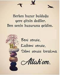 Uzulme Derdin Ne Olursa Olsun Bir Abdest Al Nefes Gibi Ve Bir Seccade Ser Odanin Bir Kosesine Otur Ve Agla Dilersen Hic Konusm Dualar Otlar Guzel Soz
