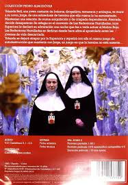 Un padre de familia que es interpretado por el gran actor fernando soler, es muy machista y pepe el toro, películas de pedro infante online gratis completas. Entre Tinieblas Coleccion Pedro Almodovar Dvd