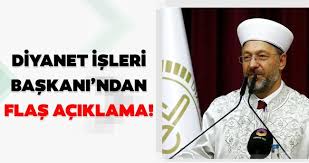Diyanet i̇şleri başkanlığı, başbakanlığa bağlı bir kuruluş olup, başbakanın teklifiyle cumhurbaşkanı tarafından tayin edilir. Son Dakika Diyanet Isleri Baskani Ndan Flas Aciklama Son Dakika Haberler