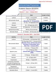 Summer vacation lasts from the end of semester 2 (spring) until the beginning of semester 1 (autumn). Pre Diploma Diploma And Asasi Programmes Academic Session 2015 2016 Academic Term Titles