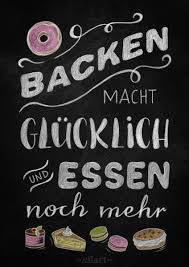 Backen Macht Glucklich Kitchen Chalkboard Lettering Quote Art Word Art Statements Zitate Spruche Lettering Gluckliche Spruche Kreidetafel Spruche