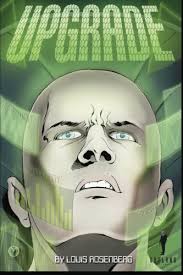 Upgrade: Rosenberg, Louis, Stern, Steve, Timmons, Stan: 9780988266537:  Amazon.com: Books