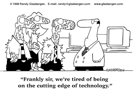 Tired Of Being On The Cutting Edge Archives Glasbergen Cartoon Service