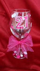 21 Ready For Fun 21st Birthday Wine Glass 21 Ready For Fun Etsy Birthday Wine Glass 21 Birthday Wine Glass Birthday Wine Glasses