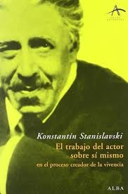 El Trabajo Del Actor Sobre Sí Mismo Stanislavski Ed. Alba