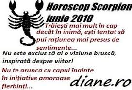 Horoscop Scorpion Iunie 2018