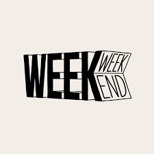 At The End Of The Week There S Always The Weekend Typography Design Typography Inspiration Typography Logo