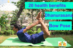 20 Health Benefits Dhanurasana Bow Pose Bow Pose Health Benefits Poses