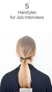 Job Interview Hairstyles Hair Job Interview Hairstyles