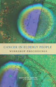 Some signs of cervical cancer are: 2 Prepared Presentations And Discussion Cancer In Elderly People Workshop Proceedings The National Academies Press