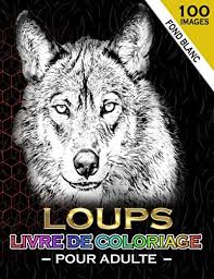 There's many to choose from and our app has a few nice tricks to help you out! Loups Livre De Coloriage Pour Adulte 100 Images A Colorier Coloriage Adulte Anti Stress Animaux Loup Format A4 Amazon Fr Coloriage Sbep Livres