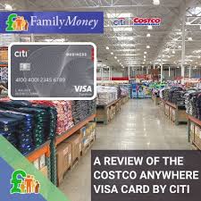 Costco anywhere visa card by citi review: The Costco Anywhere Visa Card A Review Family Money