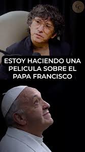 Estoy trabajando en la primera película autobiográfica del , PAPA  FRANCISCO🤍, 🛑Relatará un aspecto de BERGOGLIO que poca gente conoce!, Es  la etapa más oscura de su desarrollo espiritual y será ...