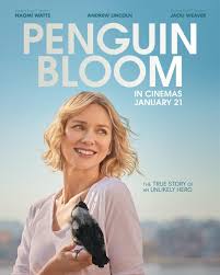 Our lead, played by naomi watts, has suffered. Penguin Bloom 2021 Poster 1 Trailer Addict
