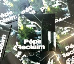 Reclaim | Pépe