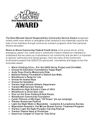 The Dora Maxwell Social Responsibility Community Service Award recognizes  model credit union efforts to strengthen local institu