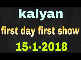 kalyan first day first show 15 1 2010 play normal