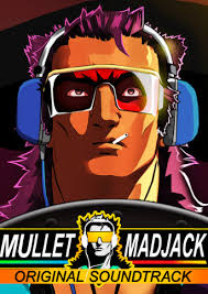 Mullet Mad Jack SOUNDTRACK