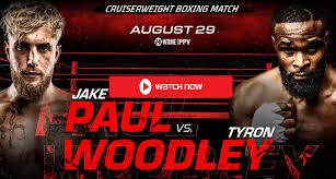 Jake paul and tyron woodley are then expected to make their way to the ring to fight at around 5am. Hvpp2n8mjfwa M