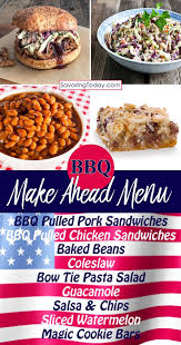 Make Ahead Bbq Menu Bbq Menu Bbq Party Food Pulled Pork Side Dishes