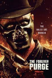 Election year, the 2016 entry in the franchise that ended with new president charlie roan promising her first act in office would be to abolish the. Poster Zum The Forever Purge Bild 12 Auf 22 Filmstarts De