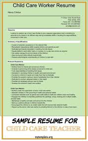 7 Sample Resume For Child Care Teacher Free Templates