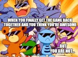 I dont use twitter, this account is just to prevent fake accounts The Gang S Back Imgflip