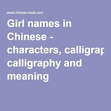 While the first is a name that relates to beauty, grace, happiness or. Girl Names In Chinese Characters Calligraphy And Meaning Girl Names With Meaning Girl Names Names