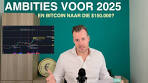 Video BITCOIN naar $150.000 in 2025? Ambities dit jaar en ... - YouTube
