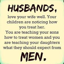 Mentioning to the proper treatment of men to a woman, they are the honesty, the enthusiasm in any work and relationship, the feelings of it is a necessary manner on how to treat a woman well. Pin By Happy Me On Words Of Wisdom Good Wife Quotes Treat Quotes Love Your Wife