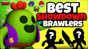 Whoever's still standing at the end wins.. Top 10 Best Brawlers In Showdown Brawler Tier List Brawl Stars Youtube